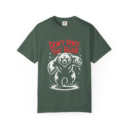 Don’t Poke the Bear Tee – Bold Grizzly Warning T-Shirt