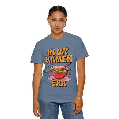 In My Ramen Era Tee – Funny Food Lover Comfort Colors Shirt