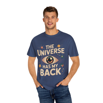 The Universe Has My Back Tee – Cosmic Eye Spiritual Comfort Colors T-Shirt
