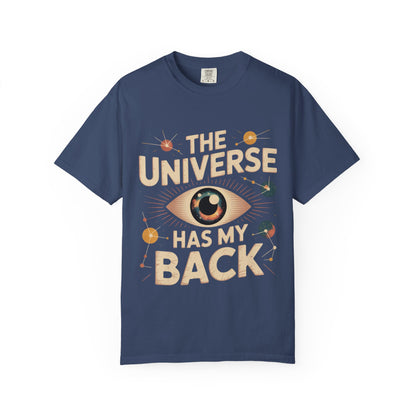 The Universe Has My Back Tee – Cosmic Eye Spiritual Comfort Colors T-Shirt