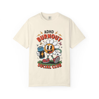 ADHD Burnout Social Club Tee – Funny Retro Flower Character Shirt