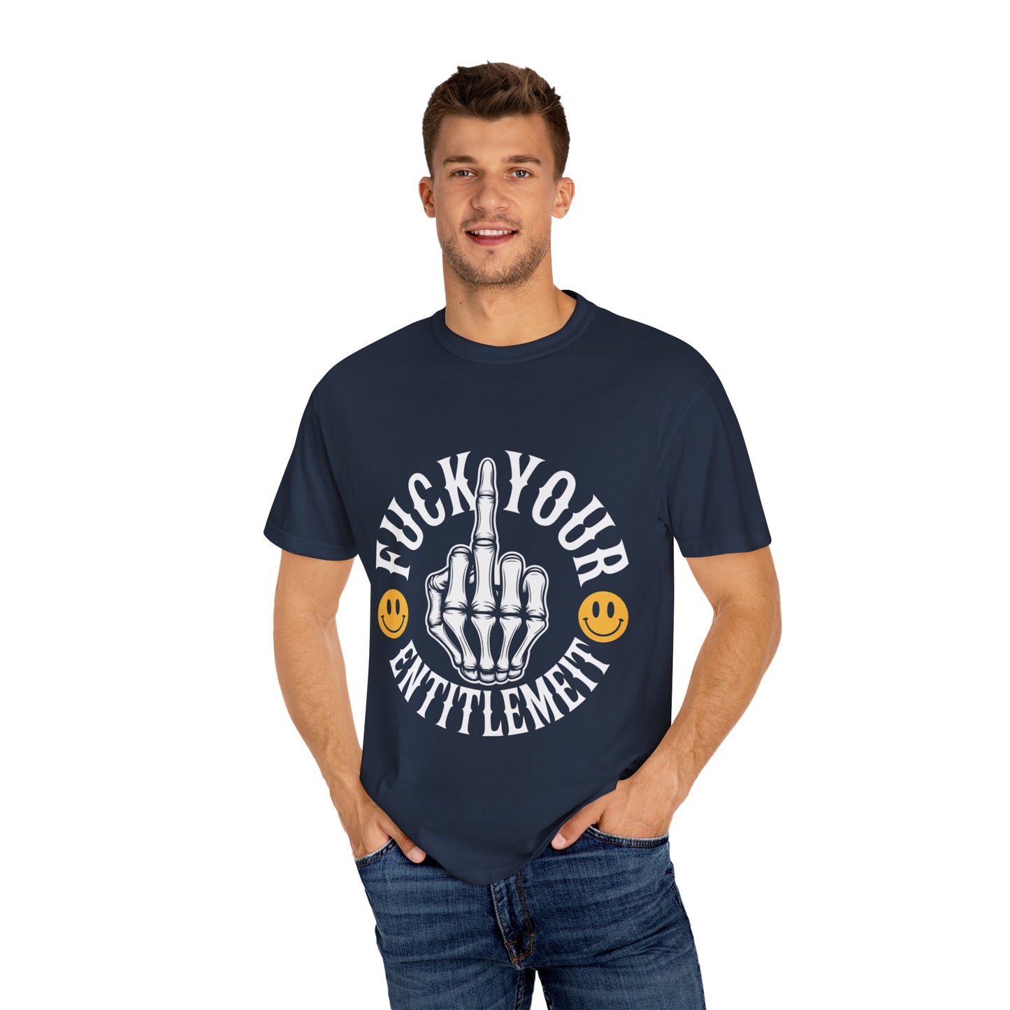 F*ck Your Entitlement Tee – Skeleton Middle Finger Comfort Colors T-Shirt