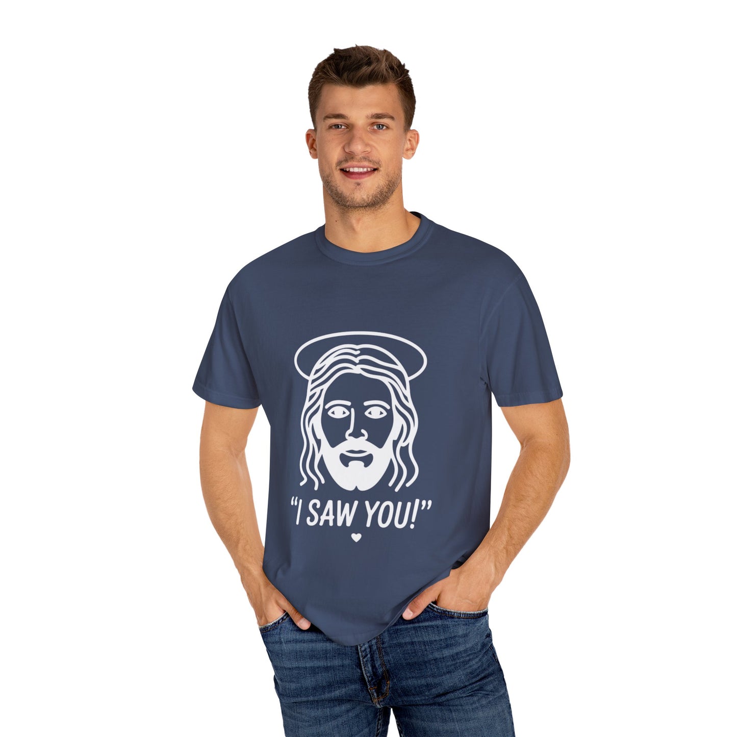 I Saw You Jesus Tee – Funny Minimal Christian Graphic Shirt