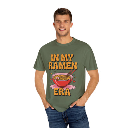 In My Ramen Era Tee – Funny Food Lover Comfort Colors Shirt