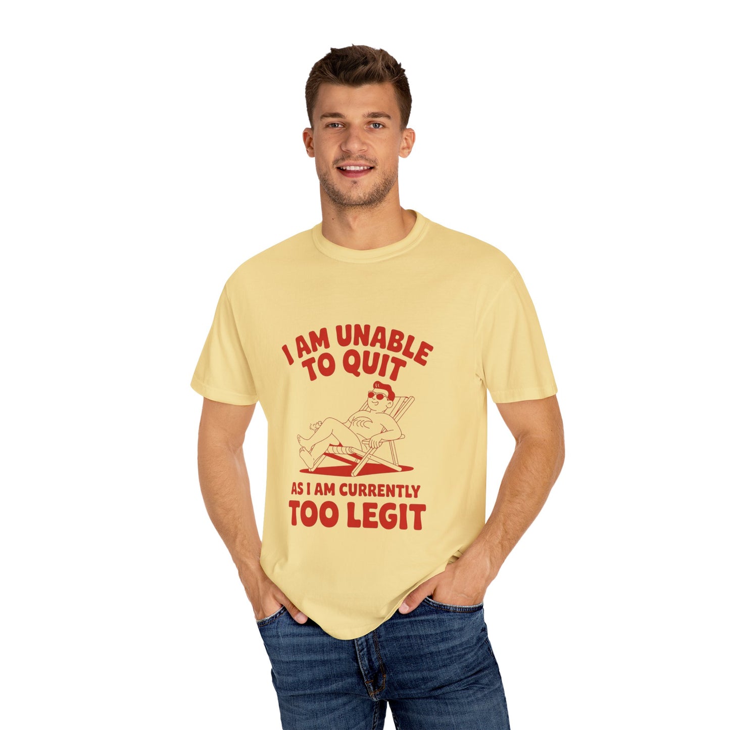Too Legit to Quit Tee – Funny Retro Vacation T-Shirt