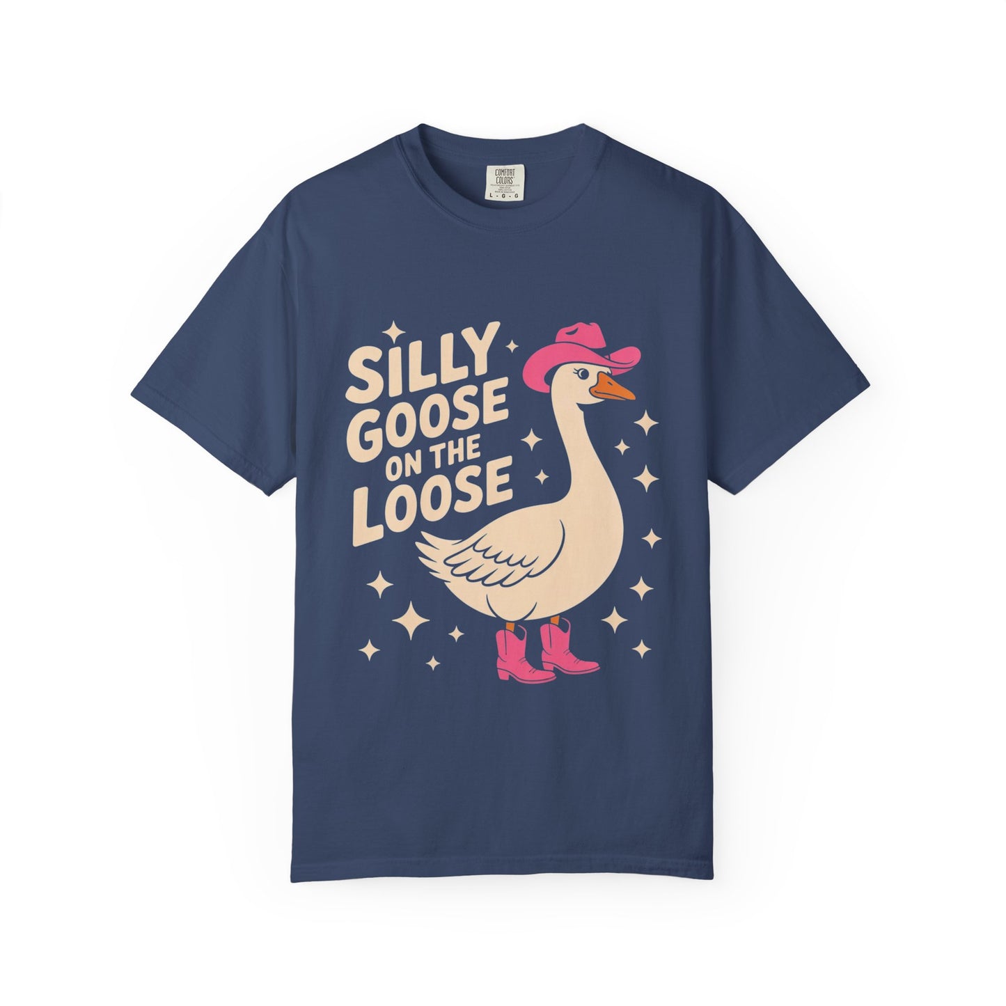 Silly Goose on the Loose Tee – Funny Cowboy Comfort Colors T-Shirt