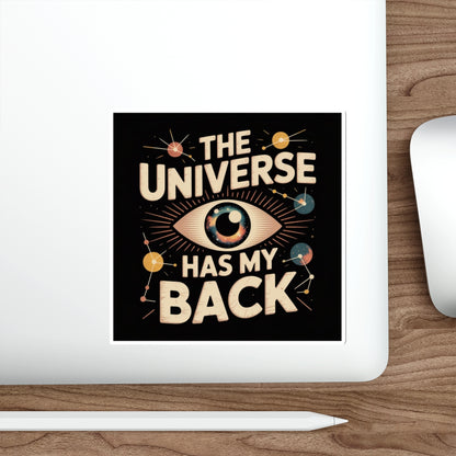 The Universe Has My Back Sticker – Die-Cut Vinyl Sticker
