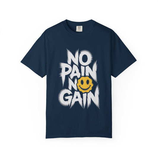 No Pain No Gain Tee – Bold Smiley Face Workout Shirt