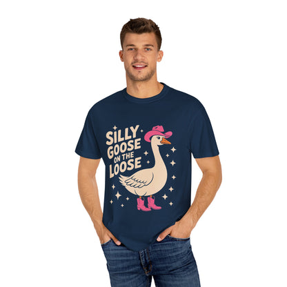Silly Goose on the Loose Tee – Funny Cowboy Comfort Colors T-Shirt