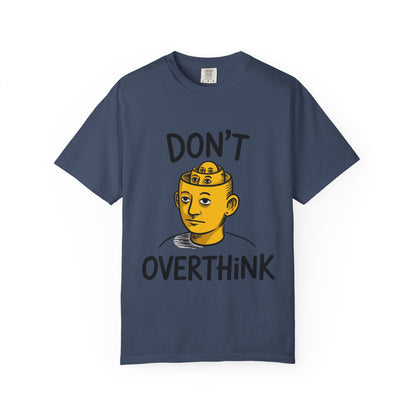 Don’t Overthink It Tee – Surreal Head Illustration Shirt