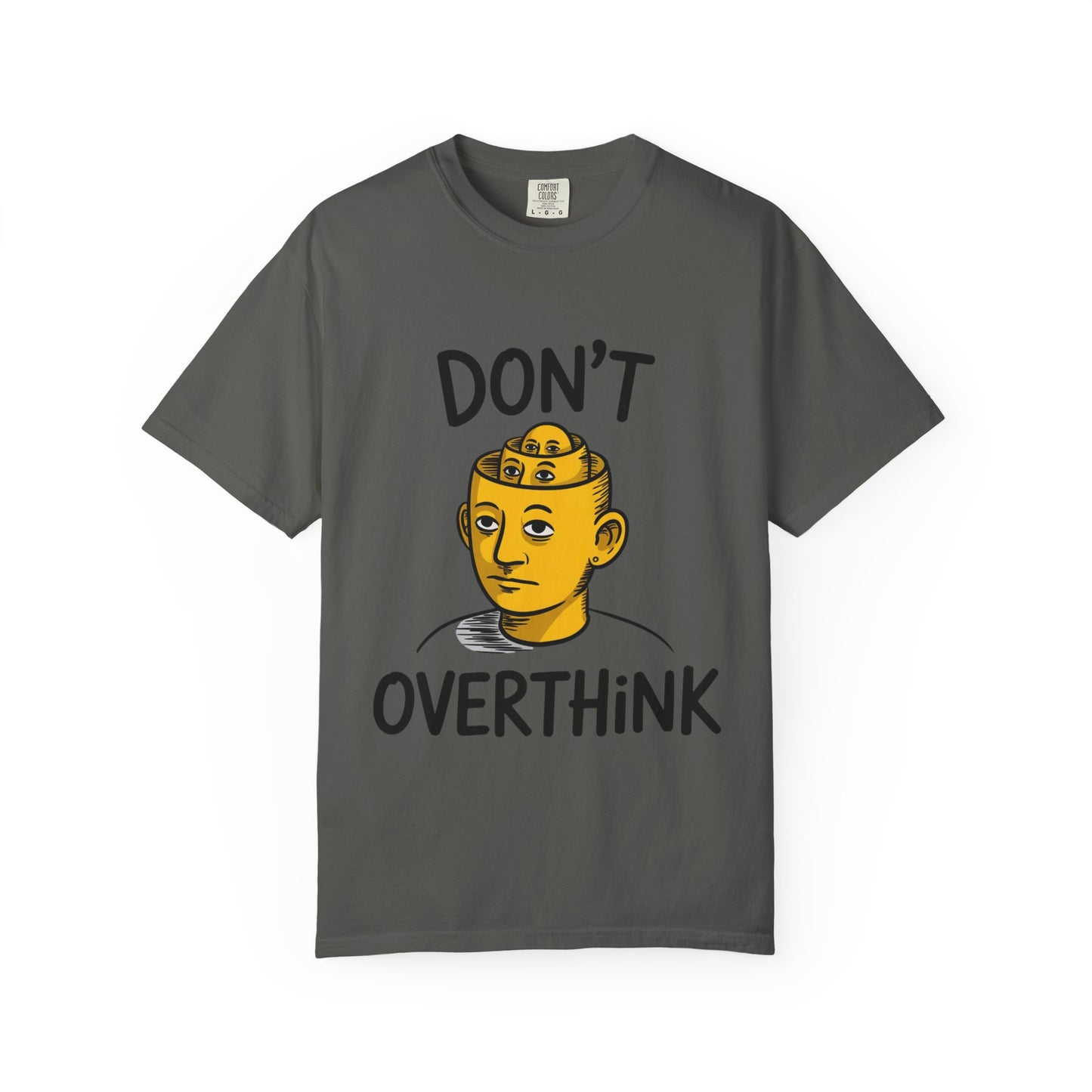 Don’t Overthink It Tee – Surreal Head Illustration Shirt