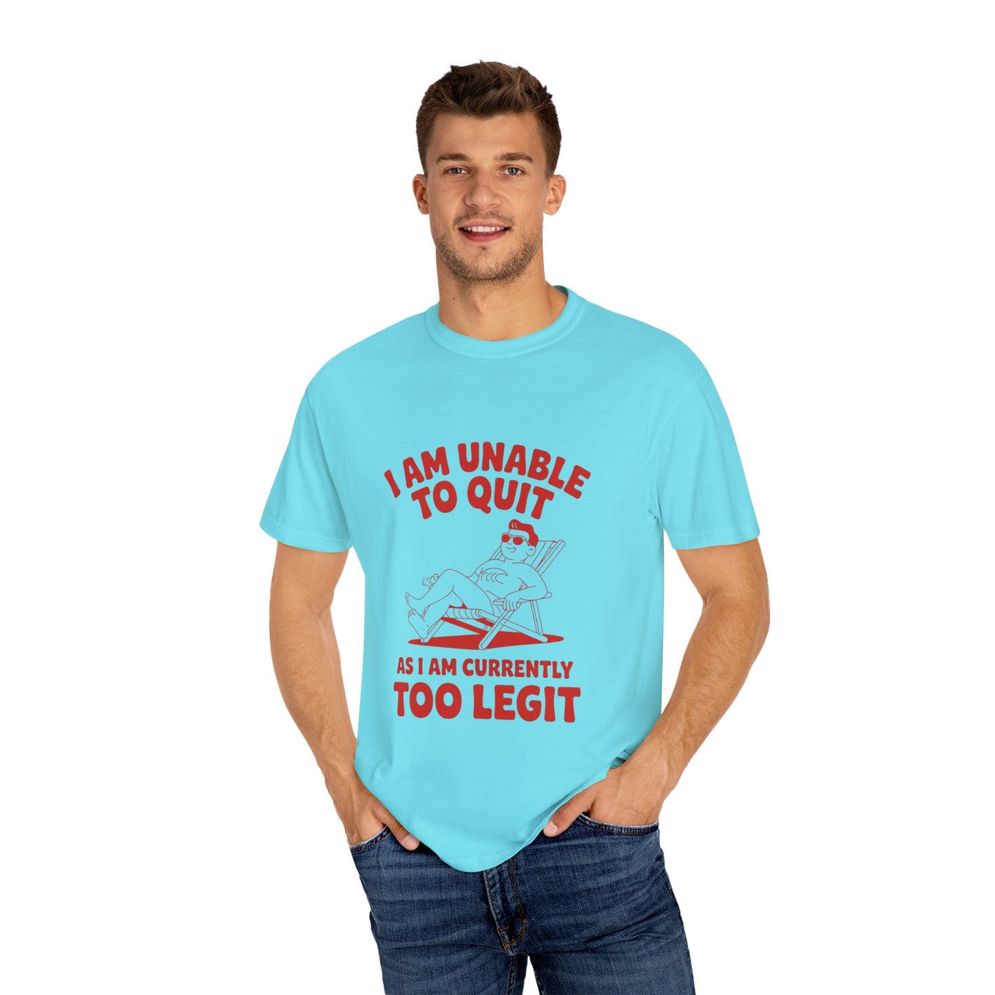 Too Legit to Quit Tee – Funny Retro Vacation T-Shirt