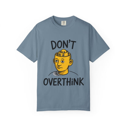 Don’t Overthink It Tee – Surreal Head Illustration Shirt